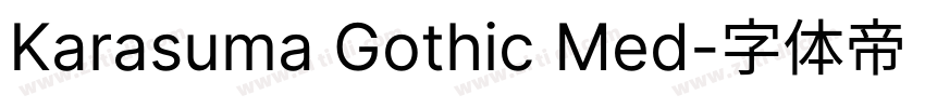 Karasuma Gothic Med字体转换